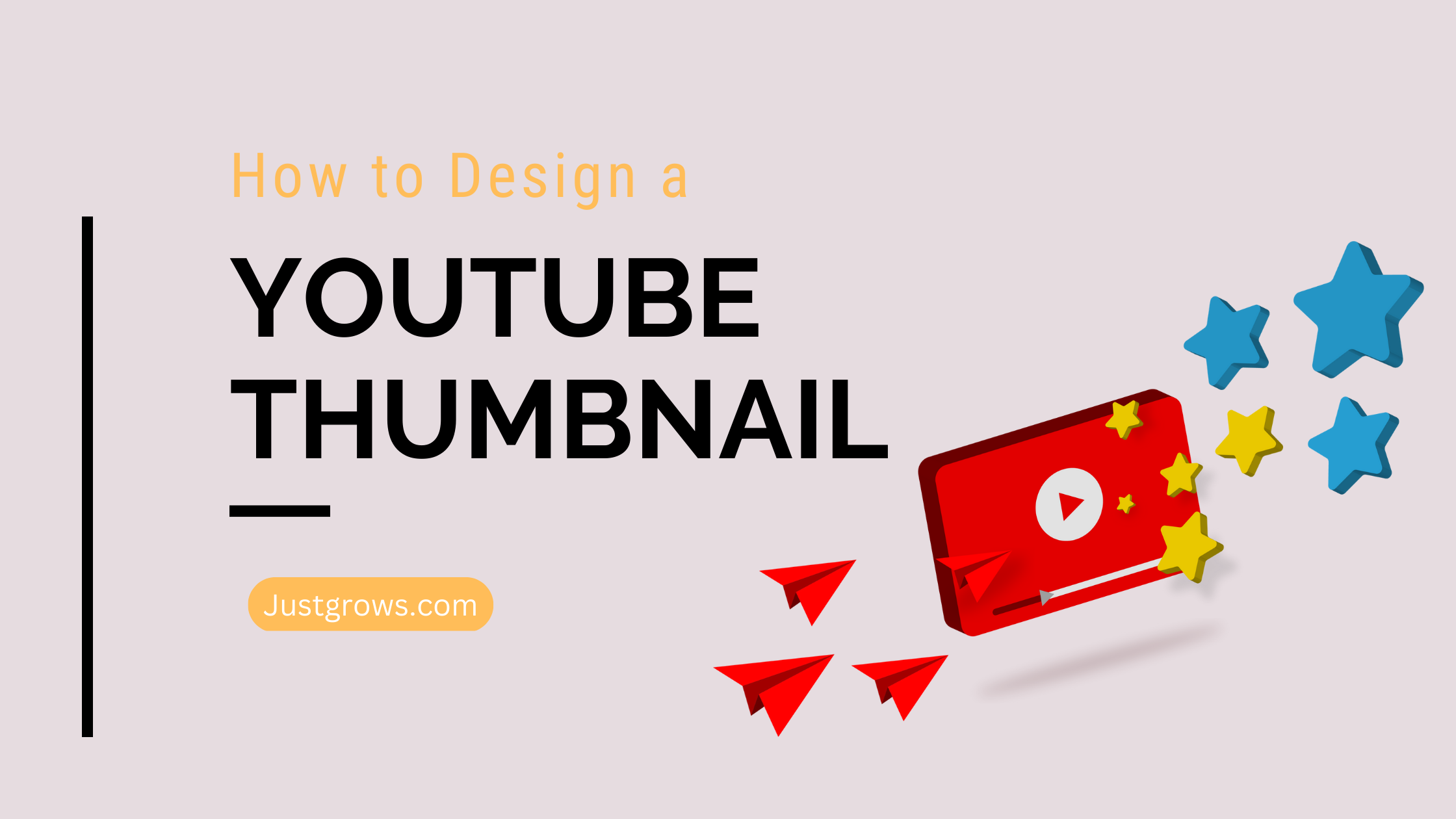 You are currently viewing How to Design a YouTube Thumbnail
